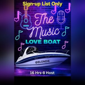 Sign-Up List Only The Music Love Boat February 12, 2026 (OPEN)